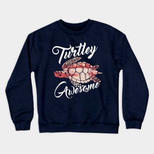 Turtley Awesome Crewneck Sweatshirt